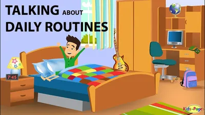 Talking about Daily Routines